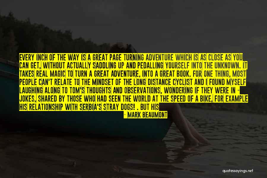 Distance In Relationship Quotes By Mark Beaumont