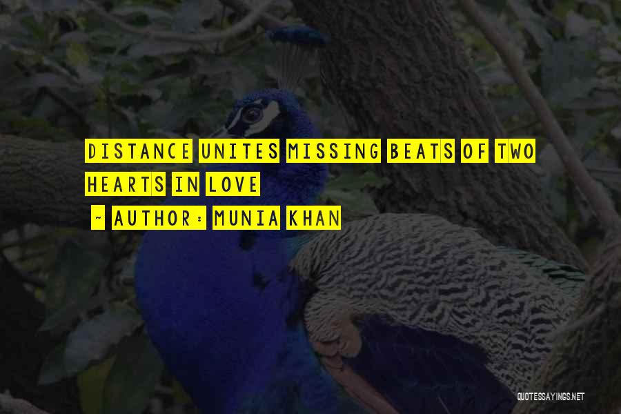 Distance In Relationship Quotes By Munia Khan