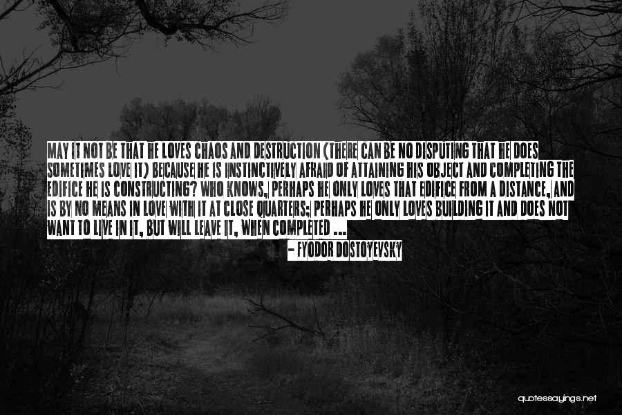 Distance Is Not Love Quotes By Fyodor Dostoyevsky Distance Is Not Love Quotes By Fyodor Dostoyevsky