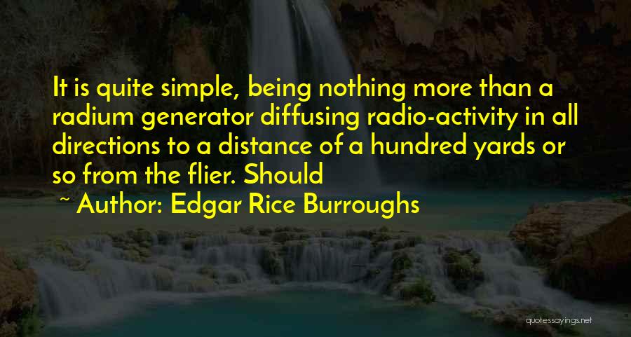 Distance Is Nothing Quotes By Edgar Rice Burroughs