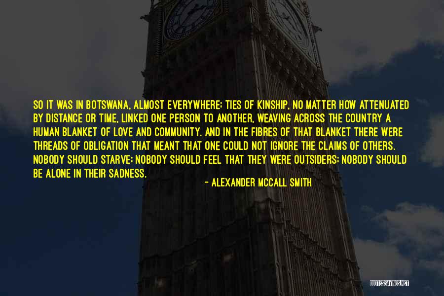 Distance Love Quotes By Alexander McCall Smith Distance Love Quotes By Alexander McCall Smith