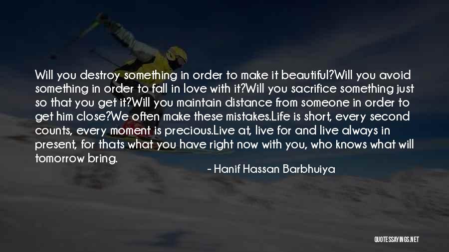 Distance Maintain Quotes By Hanif Hassan Barbhuiya