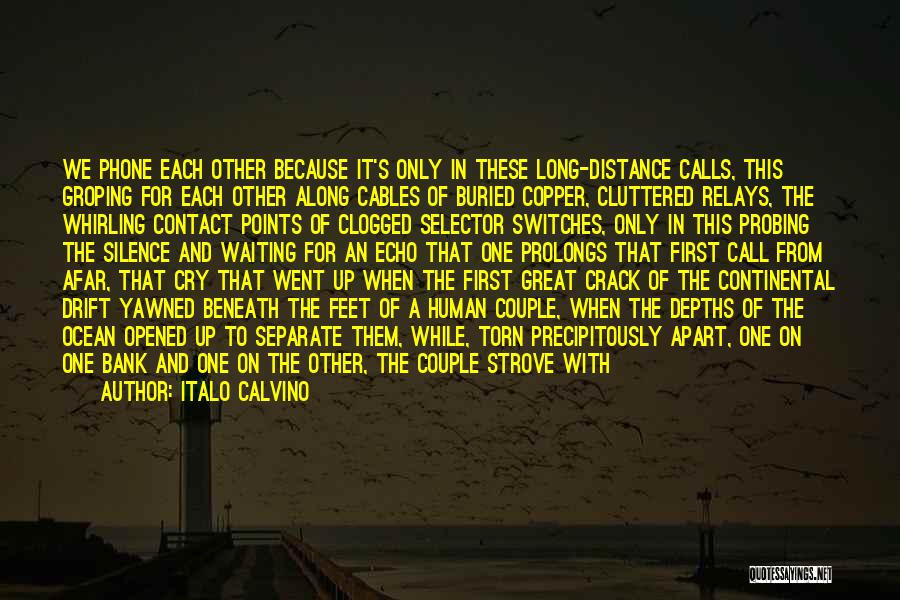 Distance May Keep Us Apart Quotes By Italo Calvino