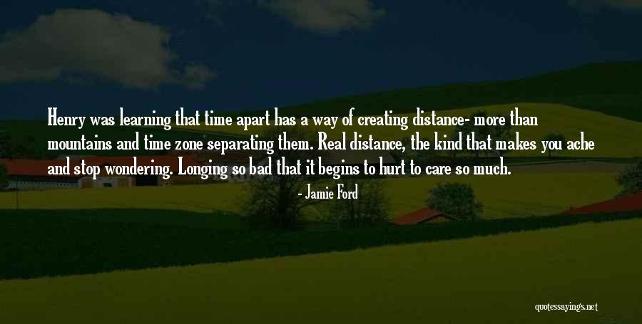 Distance Missing Quotes By Jamie Ford Distance Missing Quotes By Jamie Ford