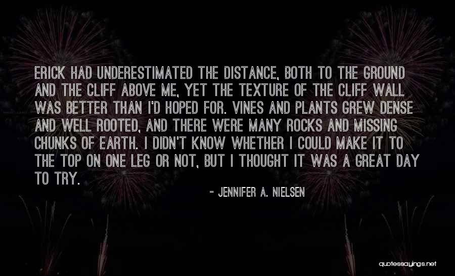 Distance Missing Quotes By Jennifer A. Nielsen Distance Missing Quotes By Jennifer A. Nielsen