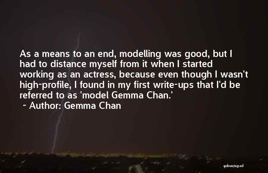 Distance Not Working Quotes By Gemma Chan