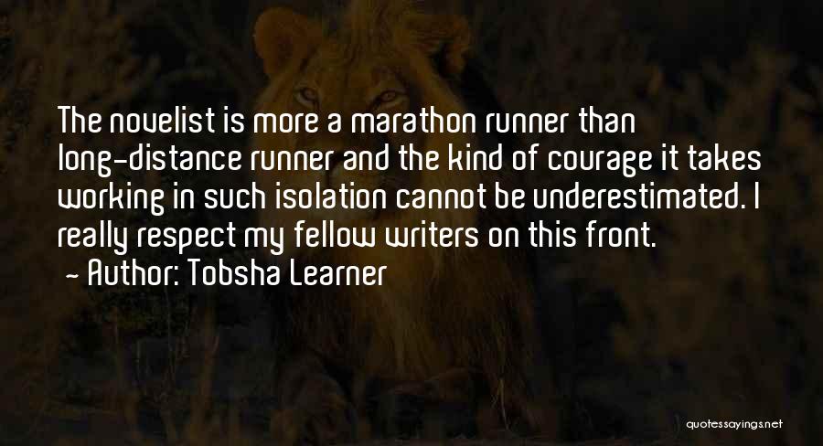 Distance Not Working Quotes By Tobsha Learner