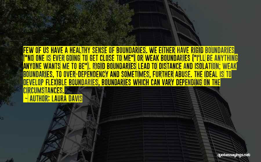 Distance Relationship Quotes By Laura Davis