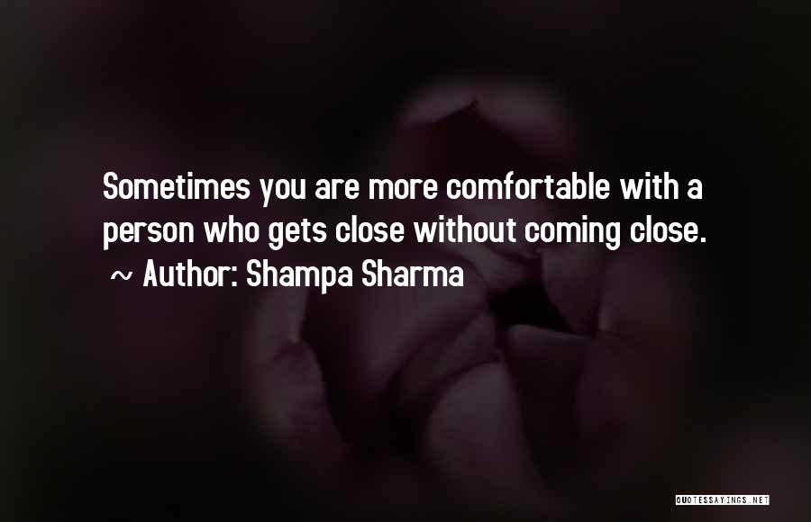 Distance Relationship Quotes By Shampa Sharma