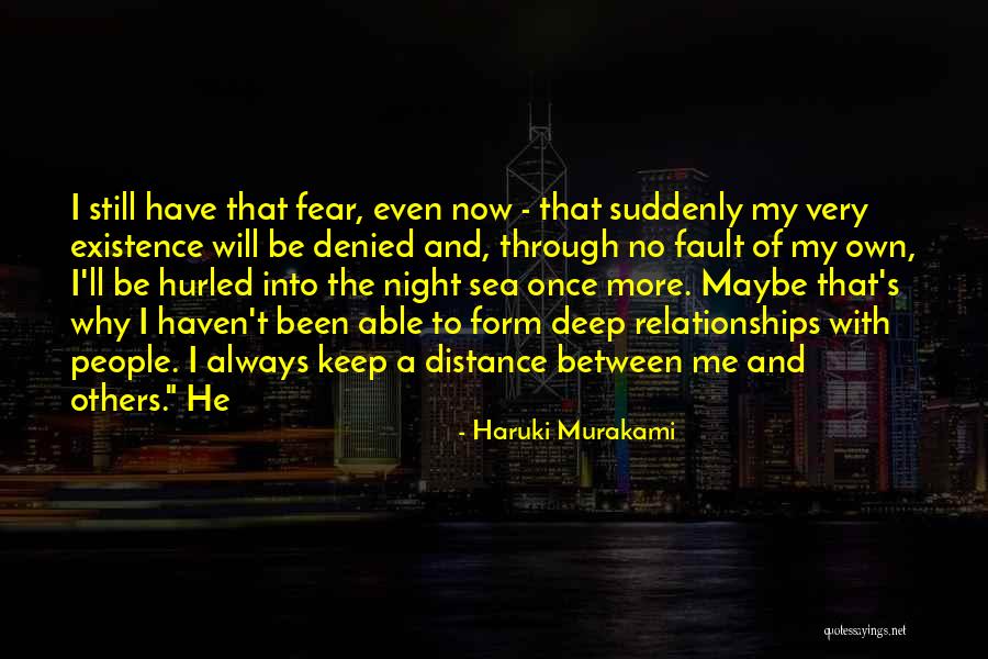 Distance Relationships Quotes By Haruki Murakami