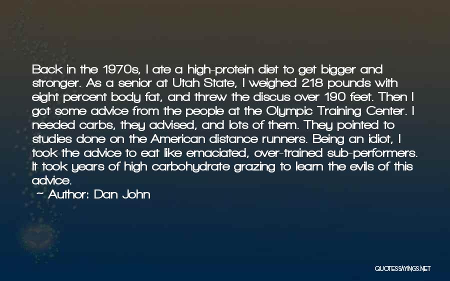 Distance Runners Quotes By Dan John