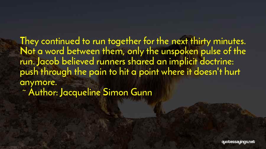 Distance Running Quotes By Jacqueline Simon Gunn