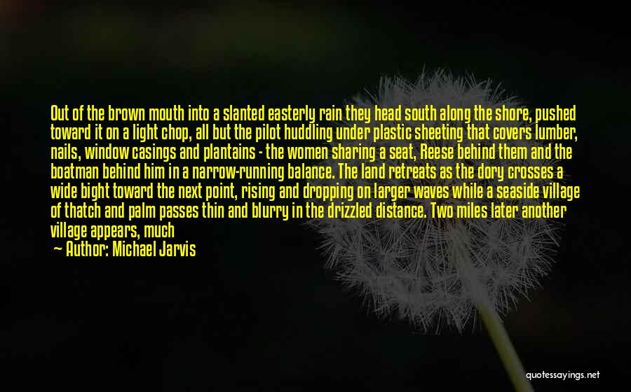 Distance Running Quotes By Michael Jarvis