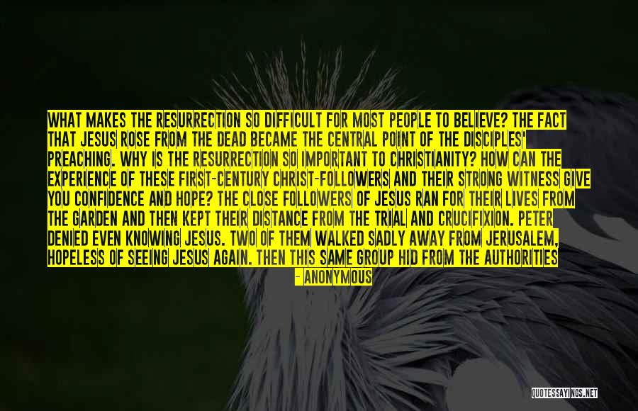 Distance That Christ Quotes By Anonymous Distance That Christ Quotes By Anonymous