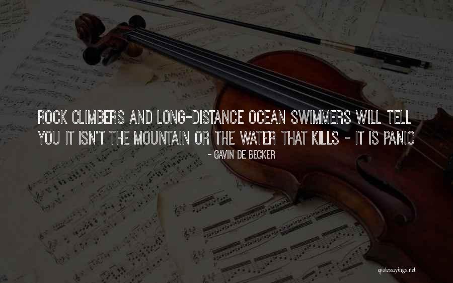 Distance That Water Quotes By Gavin De Becker