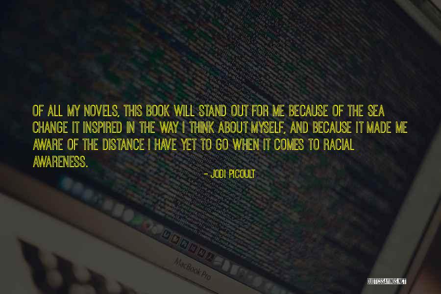 Distance The Way Quotes By Jodi Picoult Distance The Way Quotes By Jodi Picoult