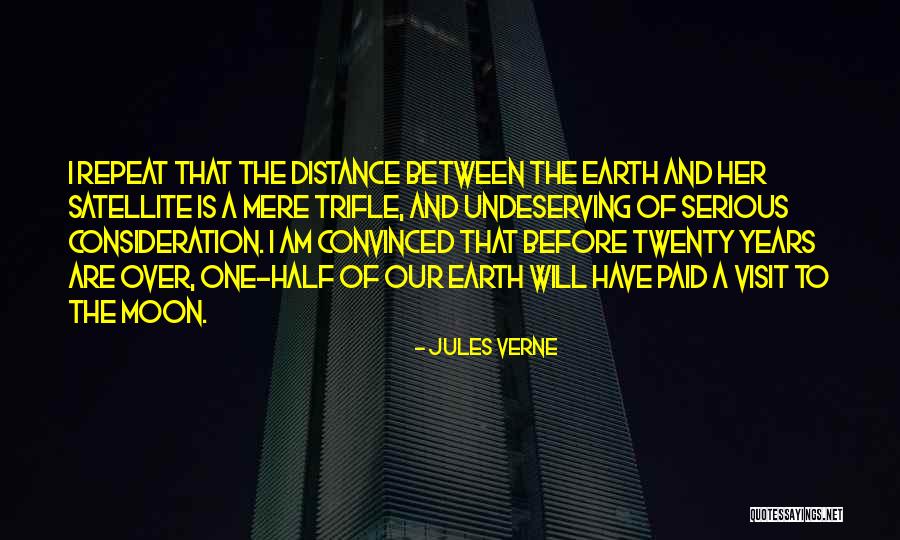 Distance To The Moon Quotes By Jules Verne Distance To The Moon Quotes By Jules Verne