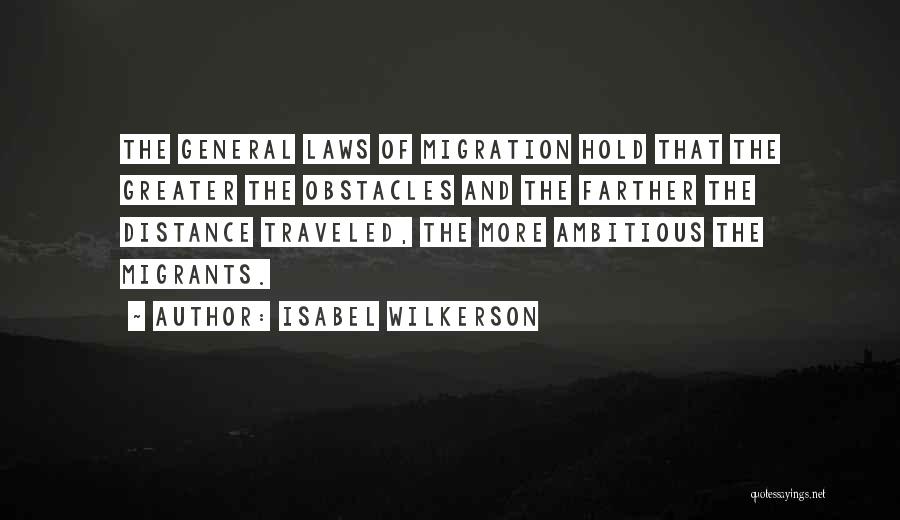 Distance Traveled Quotes By Isabel Wilkerson