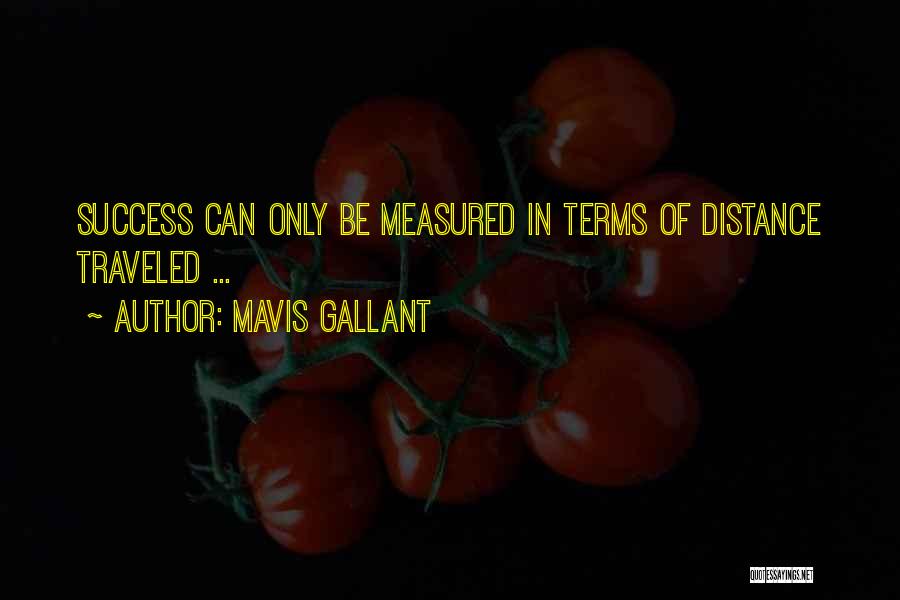 Distance Traveled Quotes By Mavis Gallant