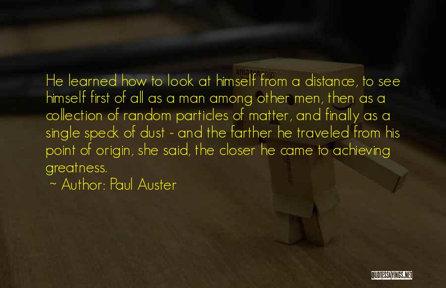 Distance Traveled Quotes By Paul Auster