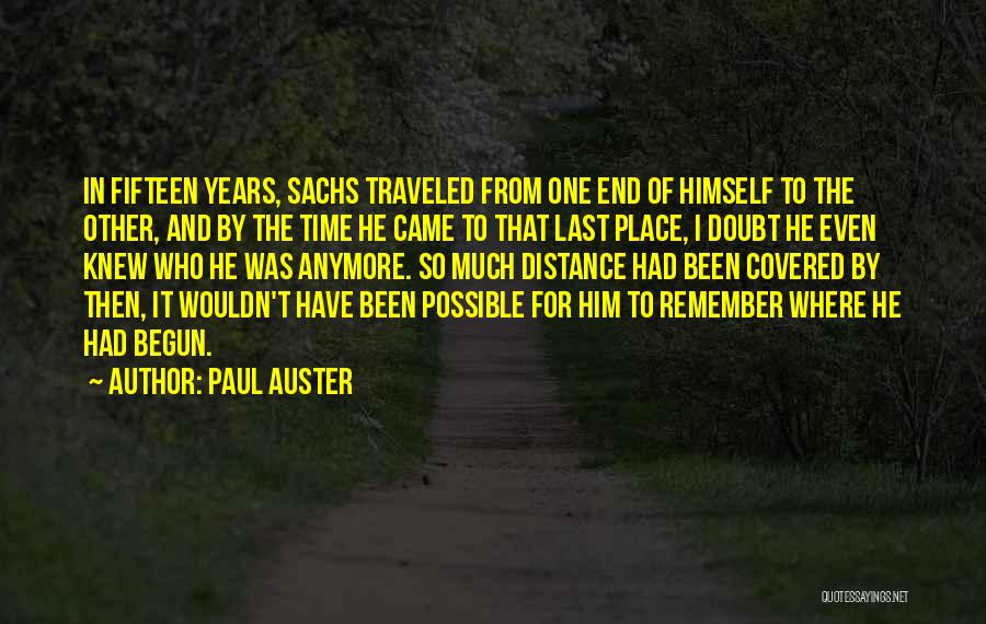 Distance Traveled Quotes By Paul Auster