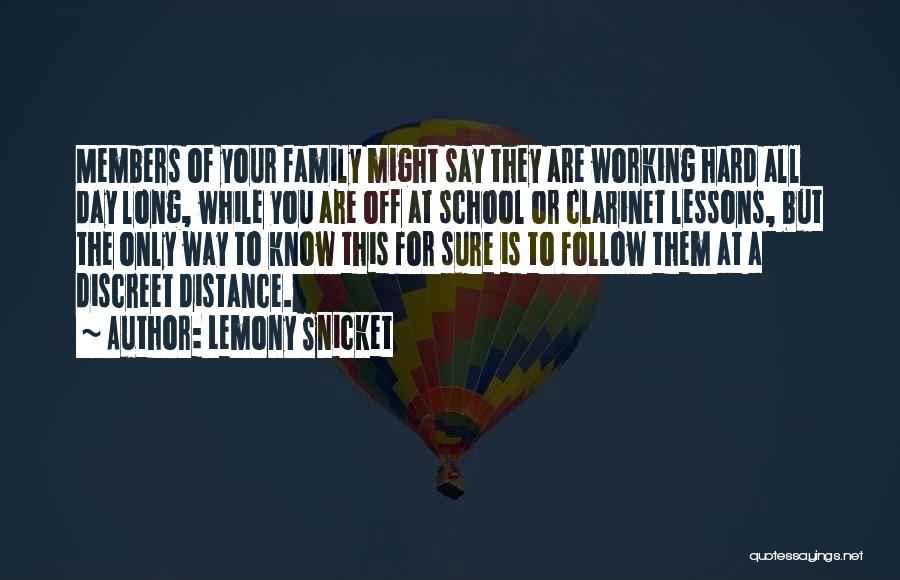 Distance Yourself From Family Quotes By Lemony Snicket