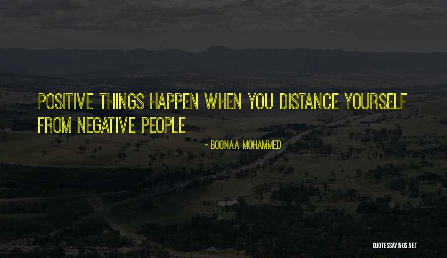 Distance Yourself Quotes By Boonaa Mohammed Distance Yourself Quotes By Boonaa Mohammed
