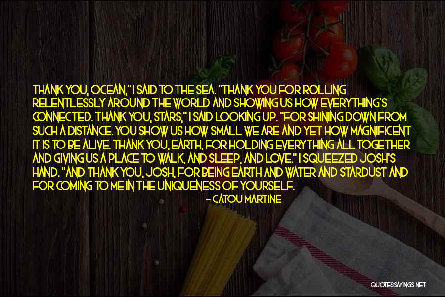 Distance Yourself Quotes By Catou Martine Distance Yourself Quotes By Catou Martine