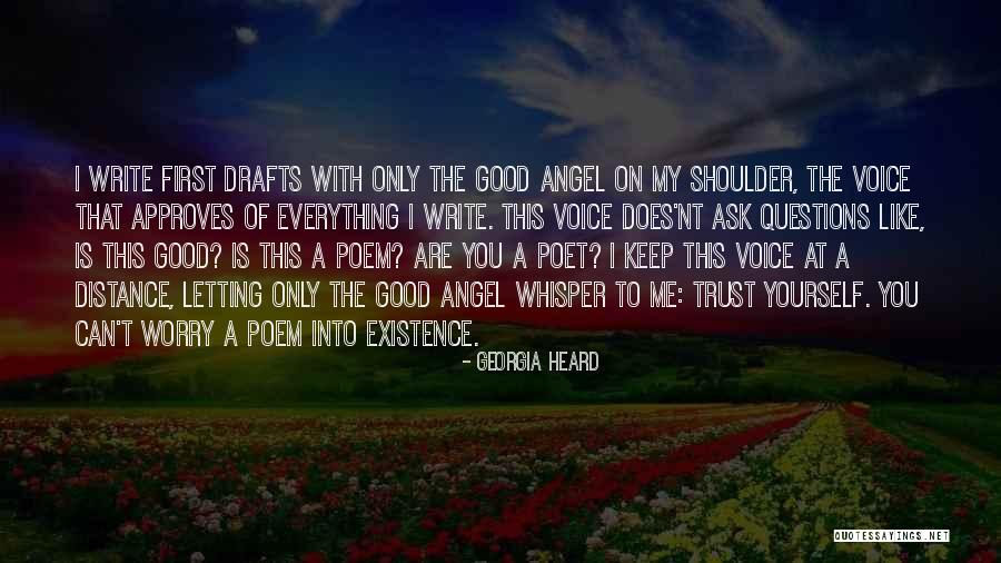 Distance Yourself Quotes By Georgia Heard Distance Yourself Quotes By Georgia Heard