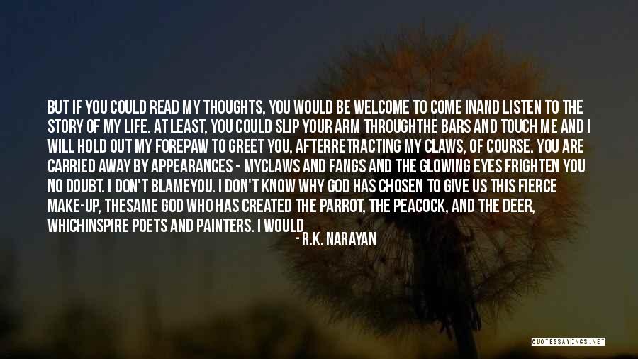 Distance Yourself Quotes By R.K. Narayan