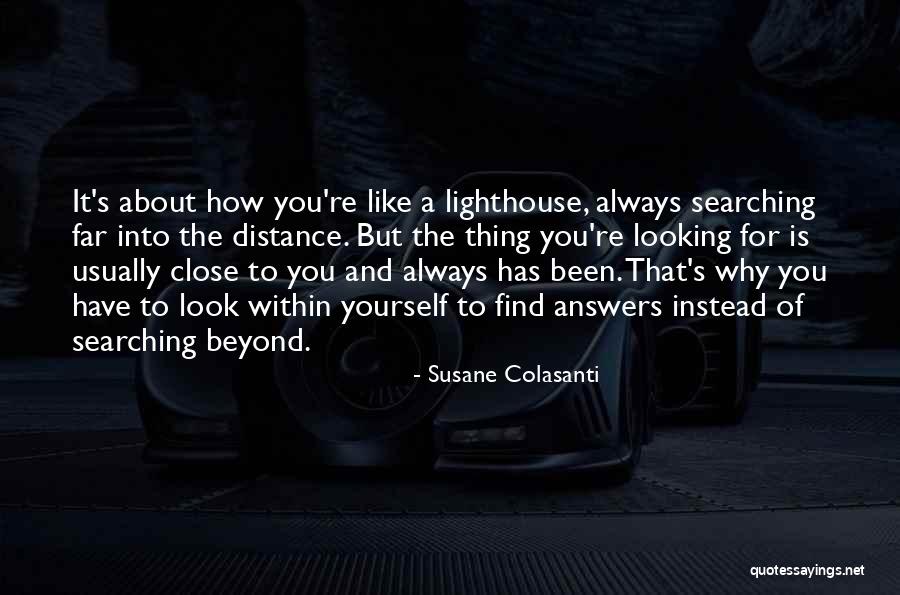 Distance Yourself Quotes By Susane Colasanti