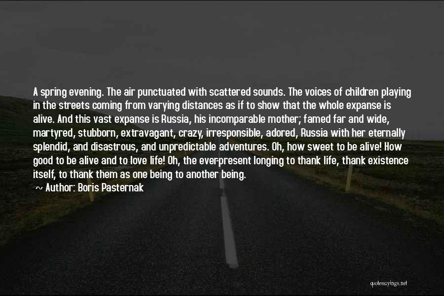 Distances Quotes By Boris Pasternak