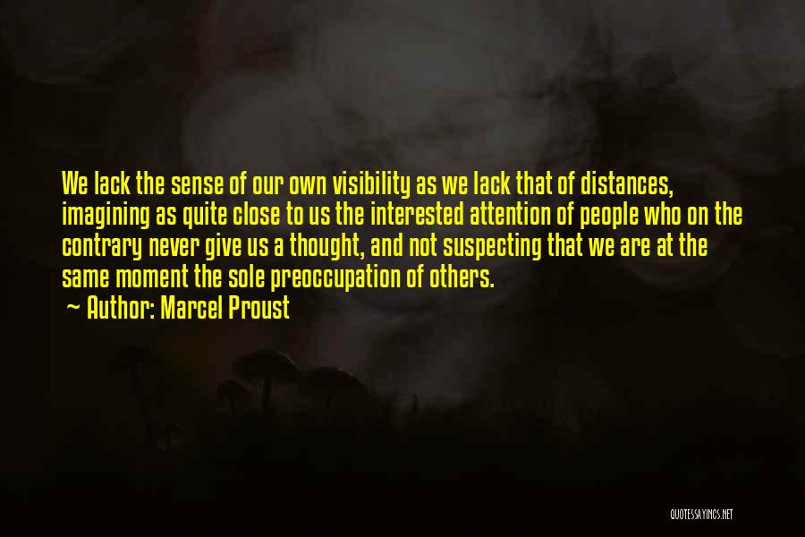 Distances Quotes By Marcel Proust