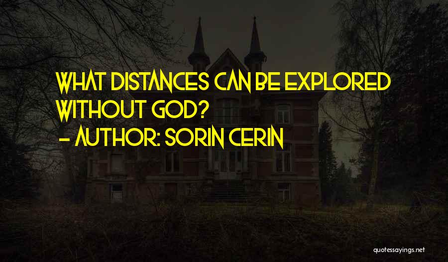 Distances Quotes By Sorin Cerin