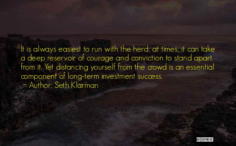 Distancing From Someone Quotes By Seth Klarman