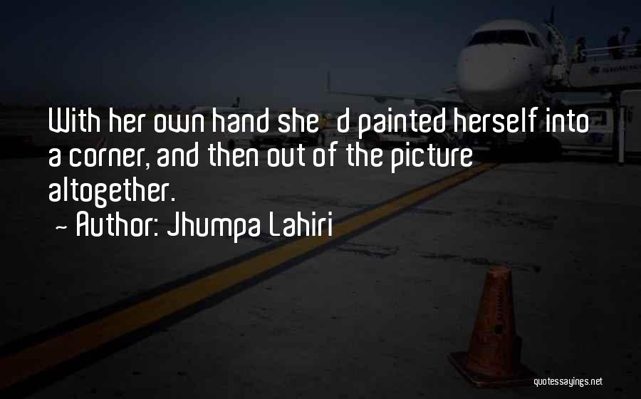 Distancing Myself From Him Quotes By Jhumpa Lahiri