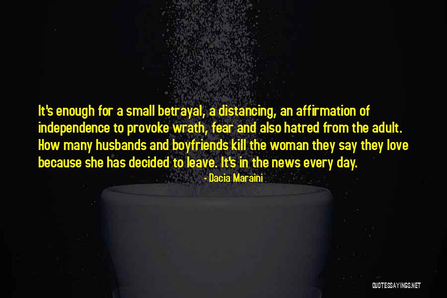 Distancing Quotes By Dacia Maraini Distancing Quotes By Dacia Maraini