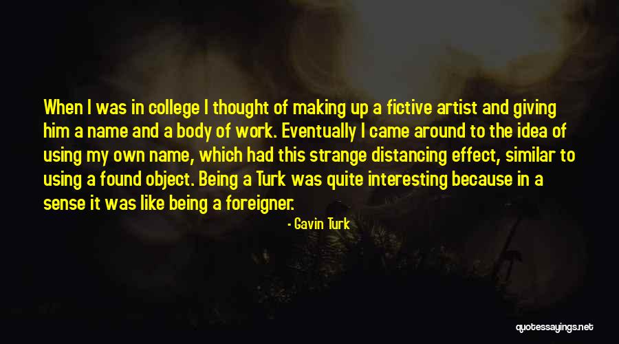 Distancing Quotes By Gavin Turk Distancing Quotes By Gavin Turk