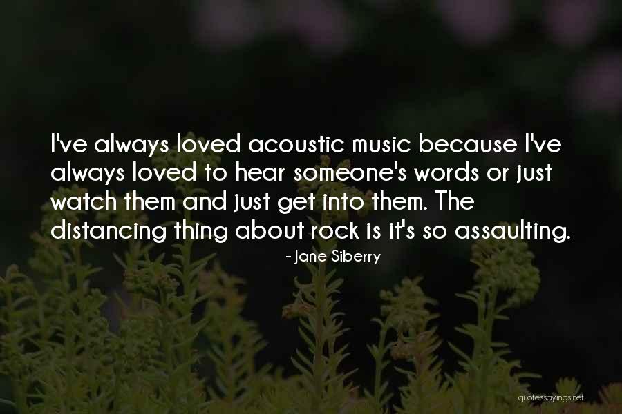 Distancing Quotes By Jane Siberry Distancing Quotes By Jane Siberry