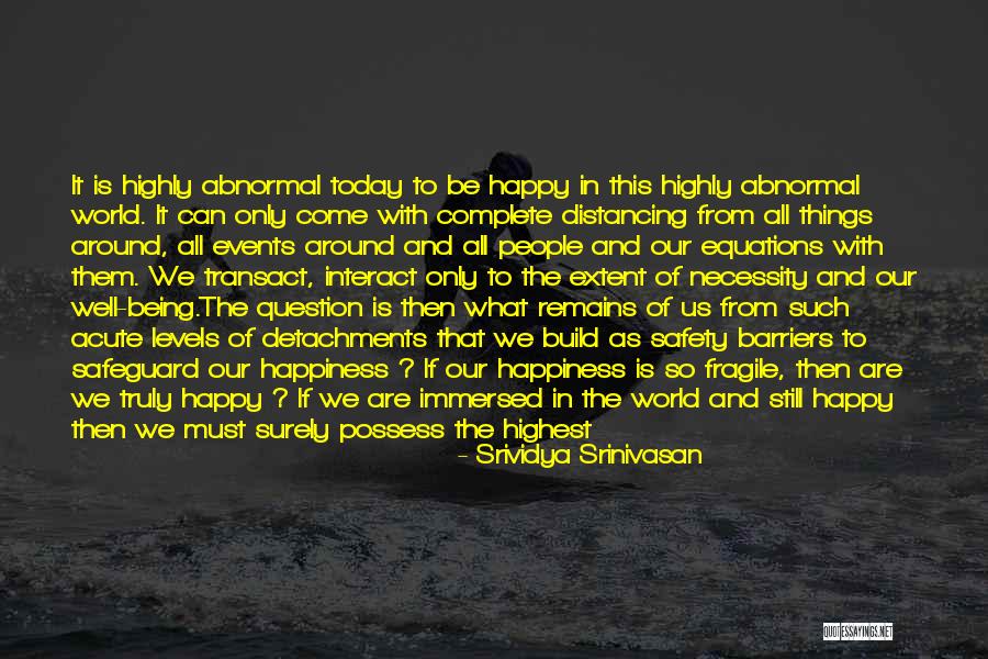 Distancing Quotes By Srividya Srinivasan Distancing Quotes By Srividya Srinivasan