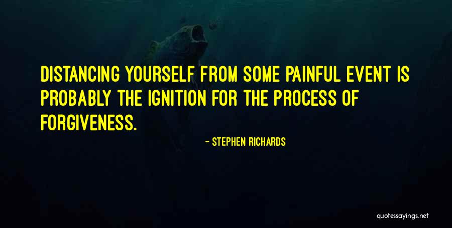 Distancing Quotes By Stephen Richards Distancing Quotes By Stephen Richards