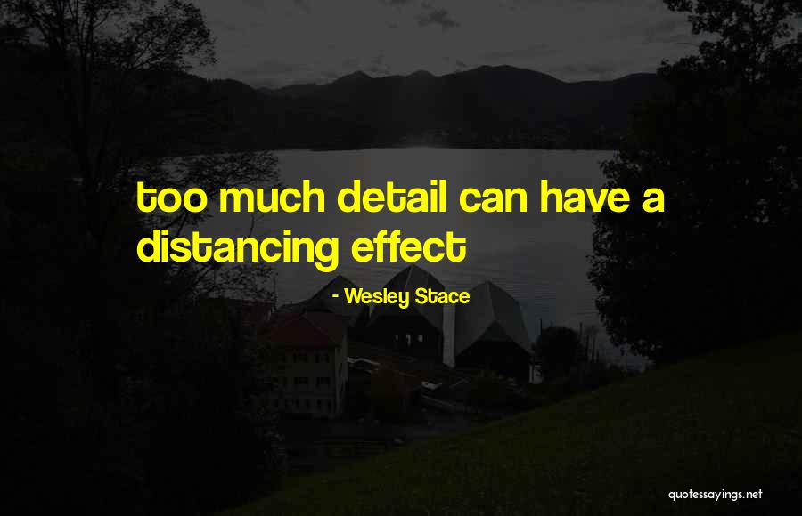 Distancing Quotes By Wesley Stace