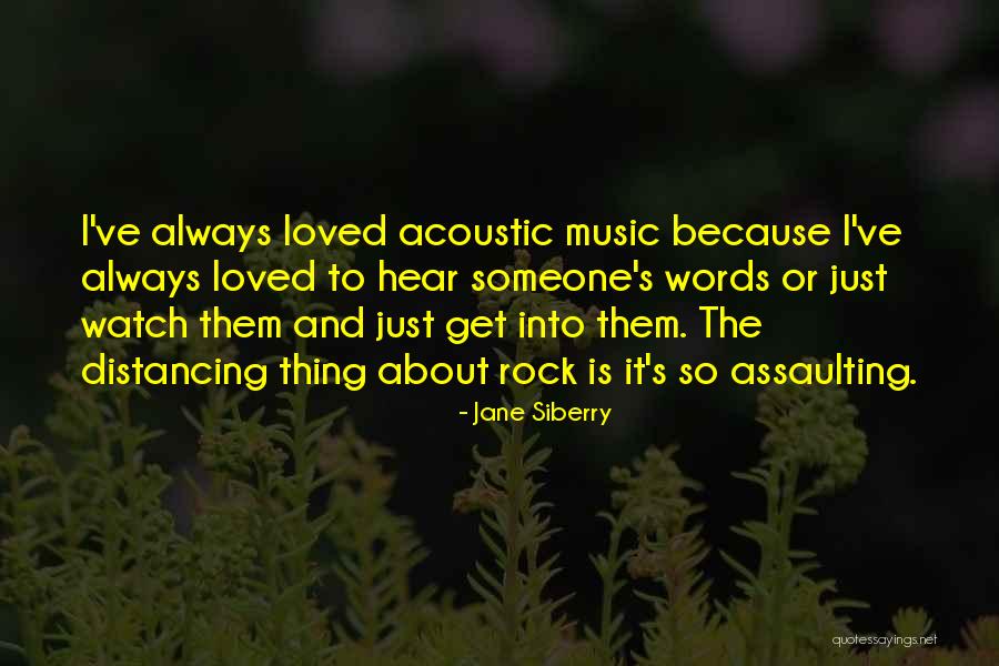 Distancing Self Quotes By Jane Siberry