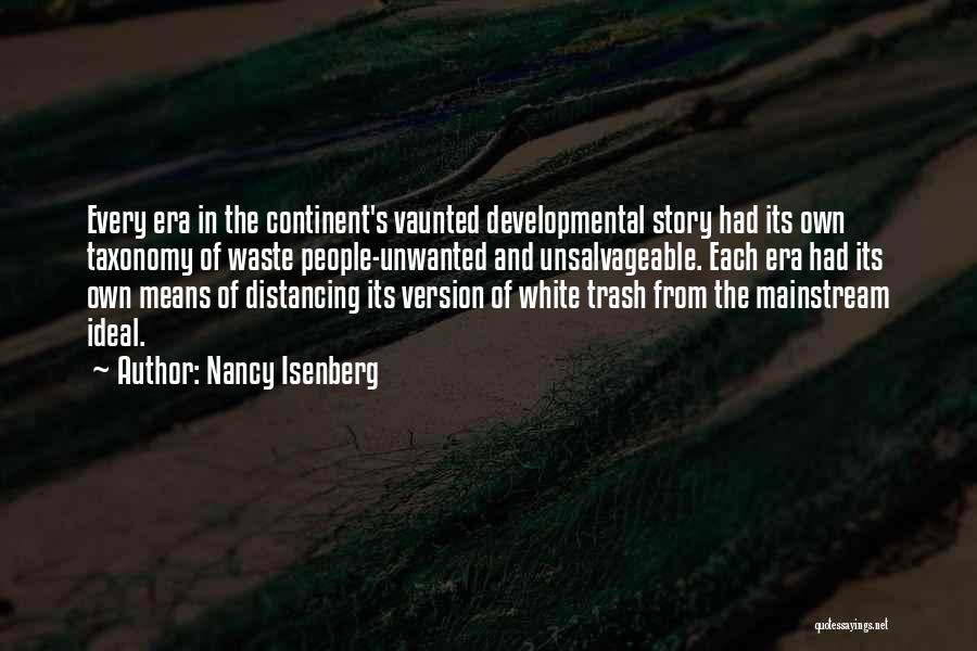 Distancing Yourself Quotes By Nancy Isenberg