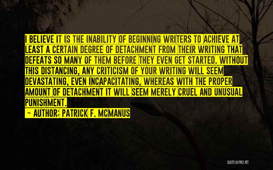 Distancing Yourself Quotes By Patrick F. McManus