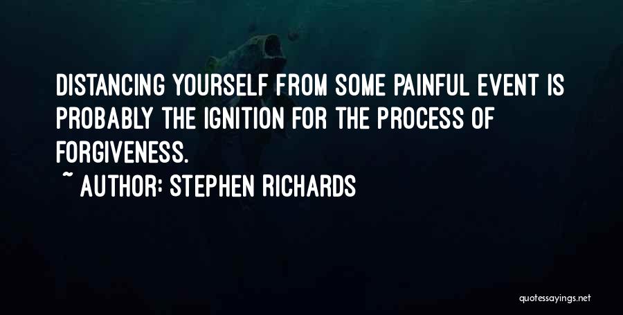 Distancing Yourself Quotes By Stephen Richards