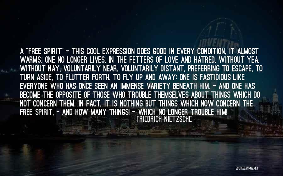 Distant Love Quotes By Friedrich Nietzsche Distant Love Quotes By Friedrich Nietzsche