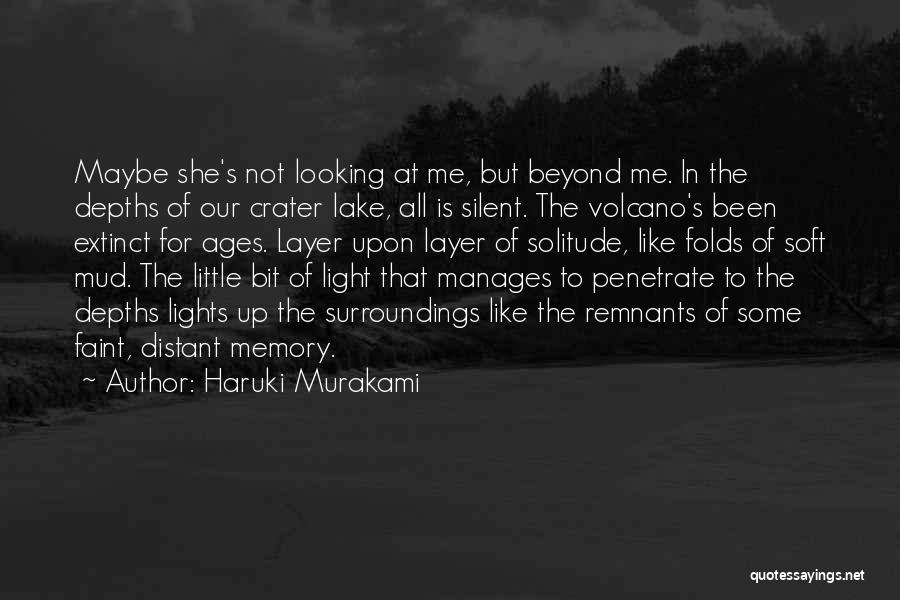 Distant Memory Quotes By Haruki Murakami