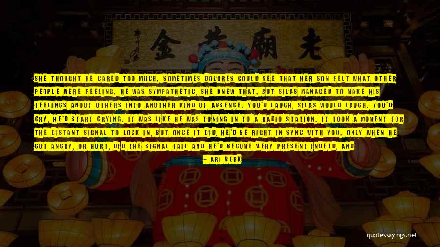 Distant People Quotes By Ari Berk Distant People Quotes By Ari Berk