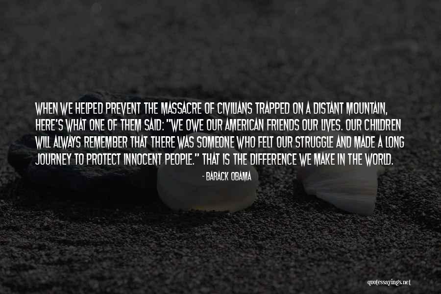 Distant People Quotes By Barack Obama Distant People Quotes By Barack Obama
